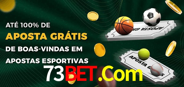 73Bet.Com Ate 100% de Aposta Gratis